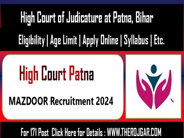 Patna High Court Mazdoor 2025 Apply Online for 171 Post.